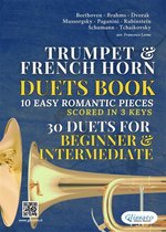 10 Romantic Easy duets for Bb Trumpet and French Horn in F