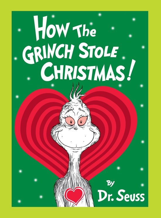 Hoe de Grinch Kerstmis Stal! by Dr. Seuss. Een groene achtergrond met witte stippen, met een grote rode hartvormige achtergrond, een tekening van de Grinch met een grijns.