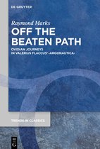 Trends in Classics - Supplementary Volumes161- Off the Beaten Path
