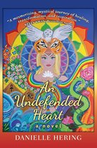 An Undefended Heart