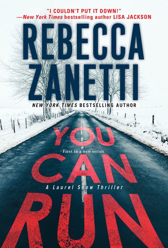 A Laurel Snow Thriller 1 - You Can Run - cover