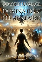 Odyssée du Mage 9 - Odyssée du Mage: Domination Élémentaire 9/12