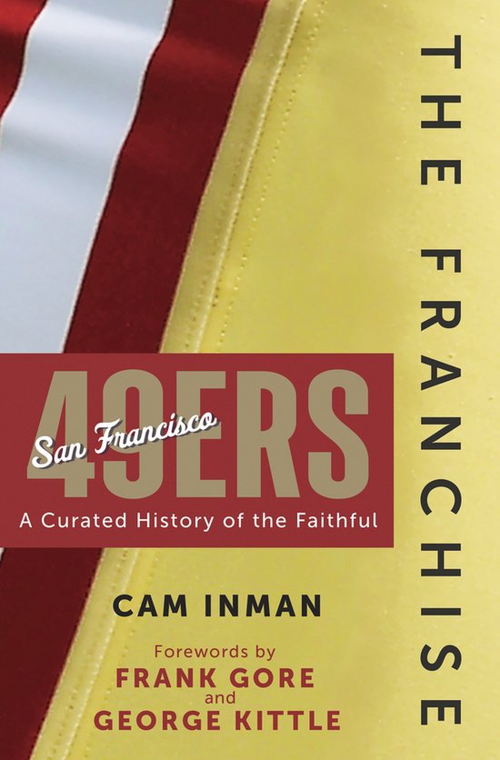 The Franchise: San Francisco 49ers - cover