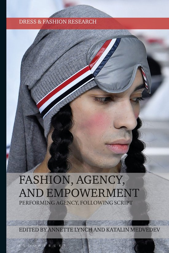 Dress and Fashion Research- Fashion, Agency, and Empowerment - cover