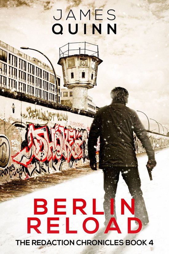 The Redaction Chronicles 4 - Berlin Reload - cover