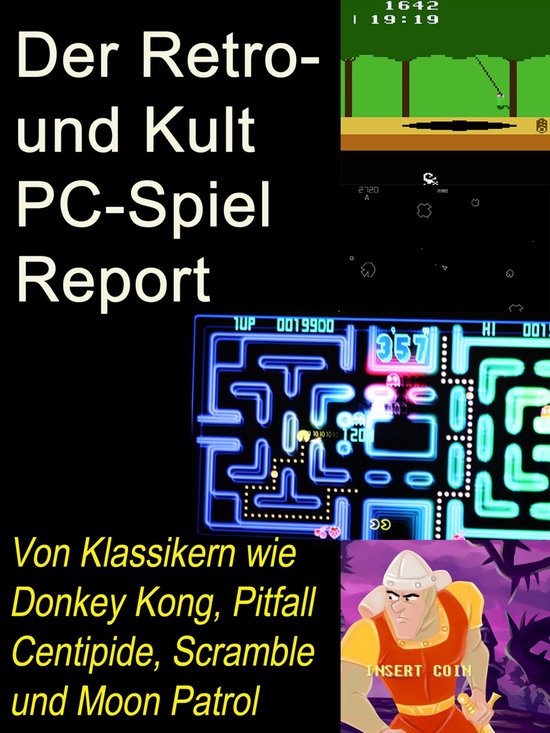 Der Retro- und Kult PC-Spiel Report - cover