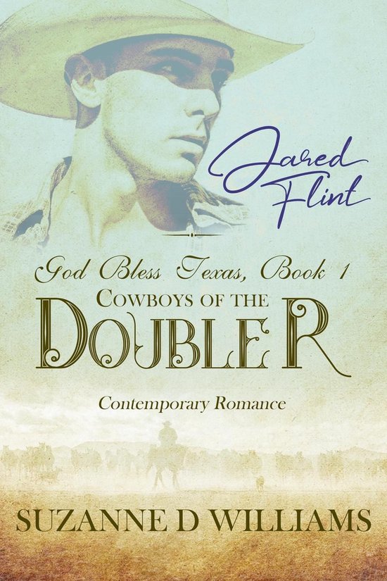 Cowboys of the Double R 1 - God Bless Texas - cover