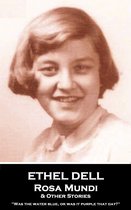 Rosa Mundi & Other Stories: 'Was the water blue, or was it purple that day?''