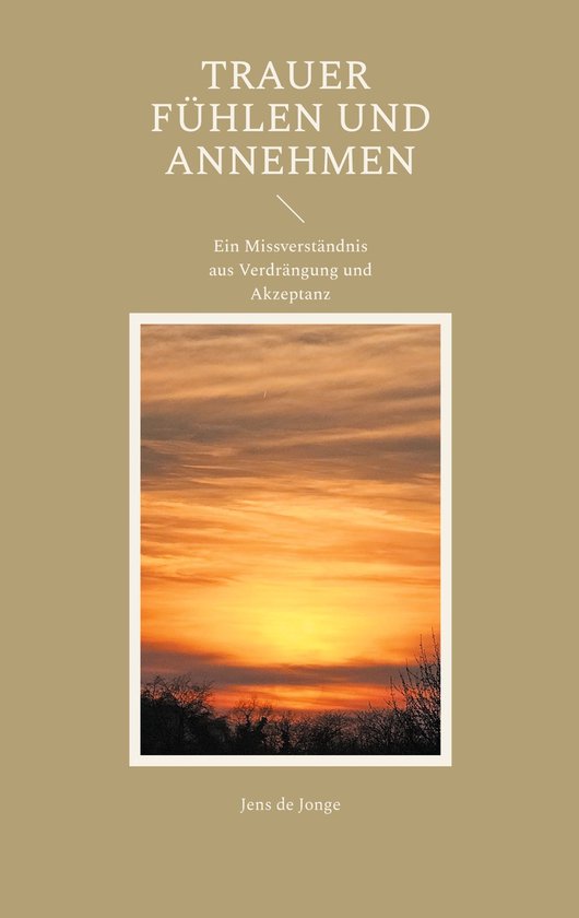 Trauer fühlen und annehmen - cover