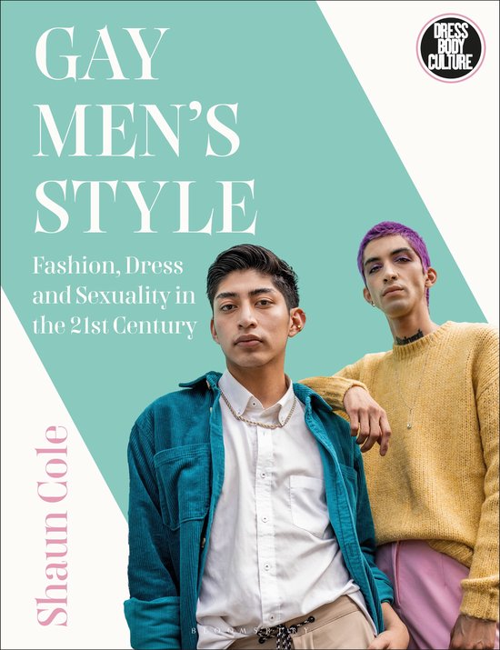 Dress, Body, Culture- Gay Men's Style - cover