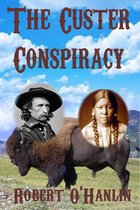 The Custer Conspiracy