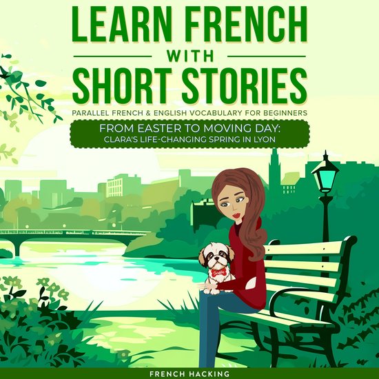 Learn French With Short Stories - Parallel French & English  ... - cover