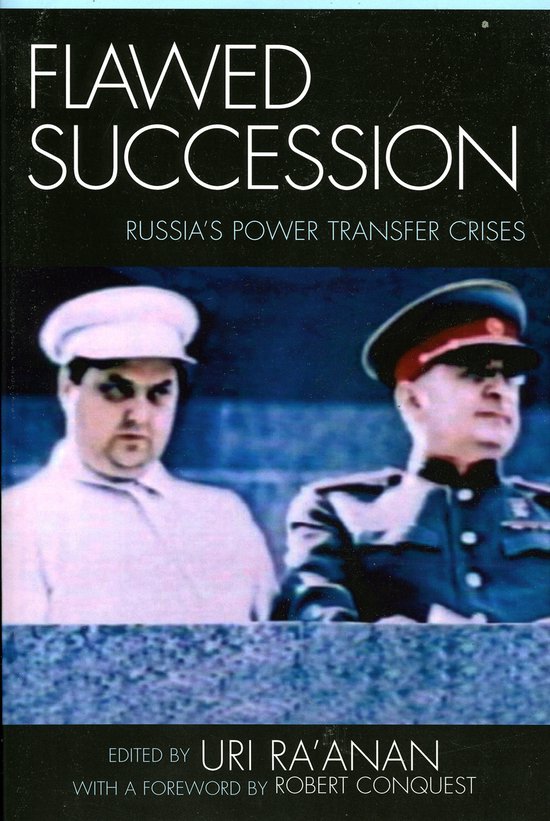 Boekcover met de titel Flawed Succession, Rusland's Power Transfer Crises. Twee mannen in militaire kledij.