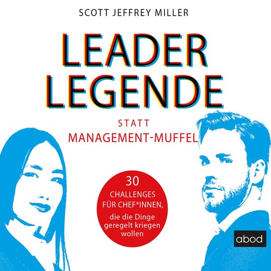 Leader-Legende statt Management-Muffel - cover