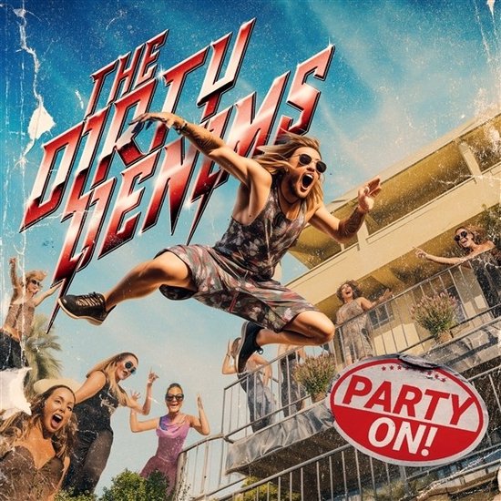 The Dirty Denims - Party On! (CD)