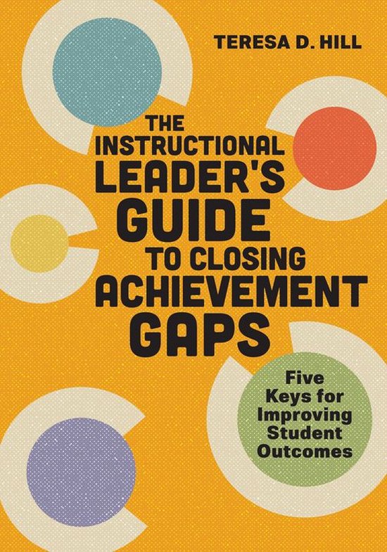 The Instructional Leader's Guide to Closing Achievement Gaps - cover