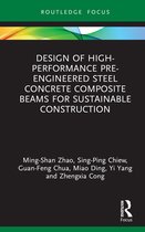 Design of High-performance Pre-engineered Steel Concrete Composite Beams for Sustainable Construction