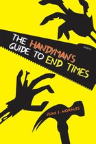 Mary Burritt Christiansen Poetry Series-The Handyman's Guide to End Times