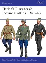 Hitlers Russian & Cossack Allies 1941 45