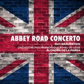 Guy Braunstein, Orchestre Philharmonique Royal De - Abbey Road Concerto (CD)