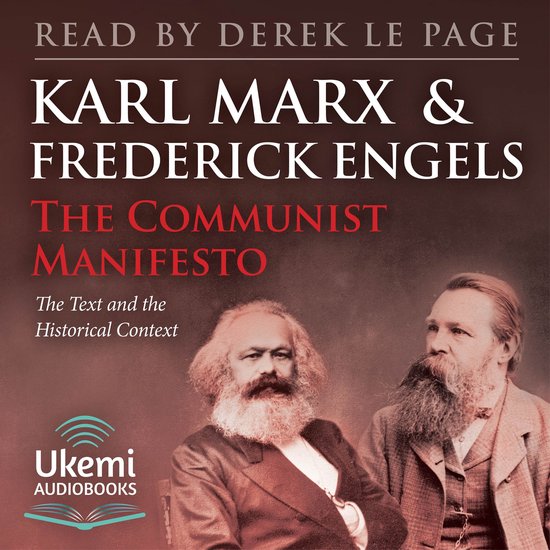 Portret van Karl Marx en Friedrich Engels met de tekst 'The Communist Manifesto' en 'Ukemi AUDIOBOOKS'.