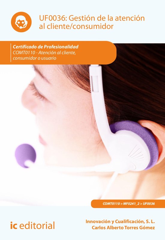 Gestión de la atención al cliente/consumidor. COMT0110 - cover