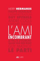 L'ami encombrant