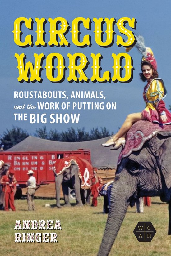 Working Class in American History - Circus World - cover