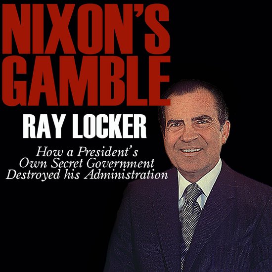 Nixon's Gamble - cover