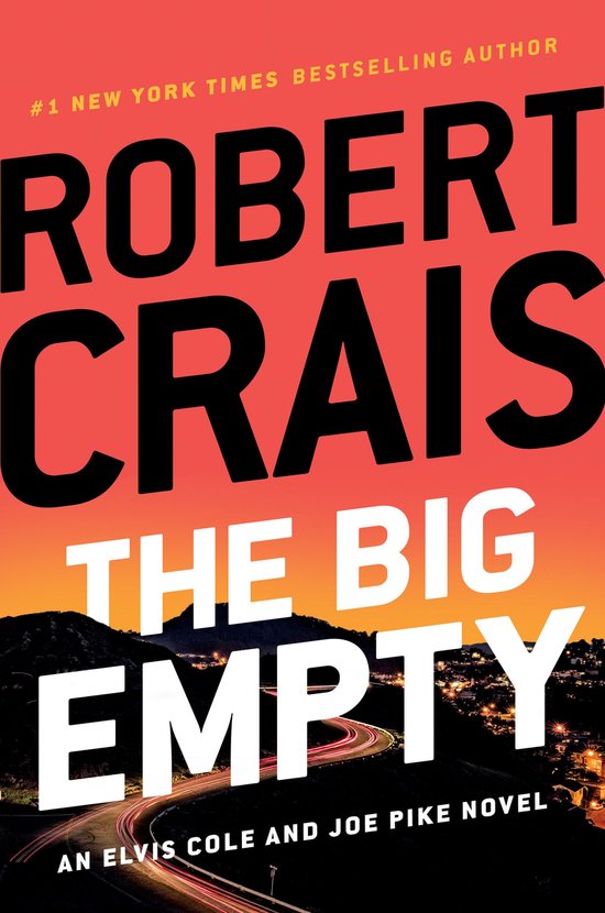 An Elvis Cole and Joe Pike Novel 20 - The Big Empty