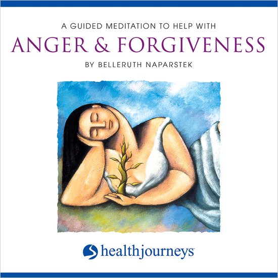 A Guided Meditation to Help With Anger & Forgiveness - cover