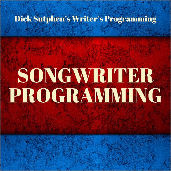 Writer's Programming: Songwriter Programming - cover