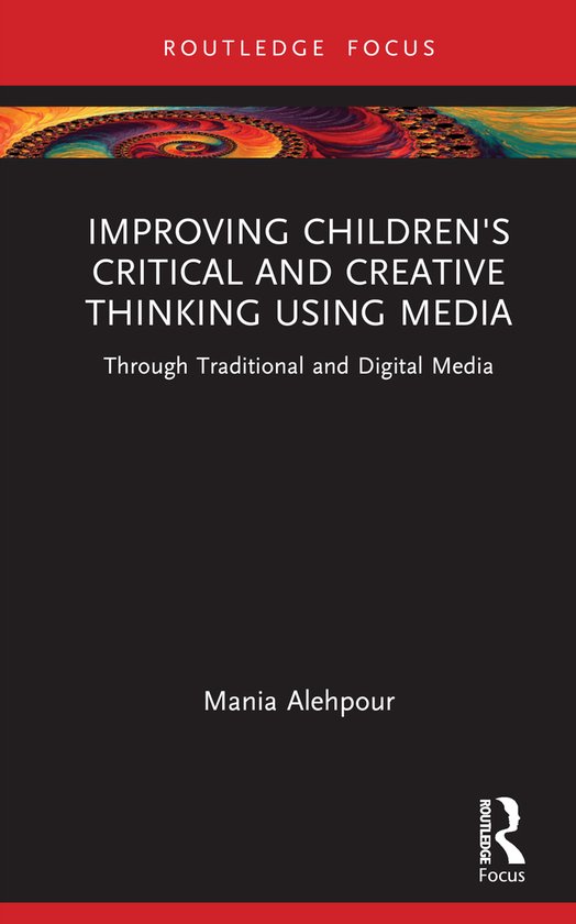 Improving Children's Critical and Creative Thinking Using Me ... - cover