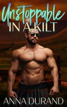 Hot Scots 14 - Unstoppable in a Kilt
