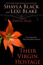 Masters of Ménage 5 - Their Virgin Hostage, Masters of Ménage, Book 5