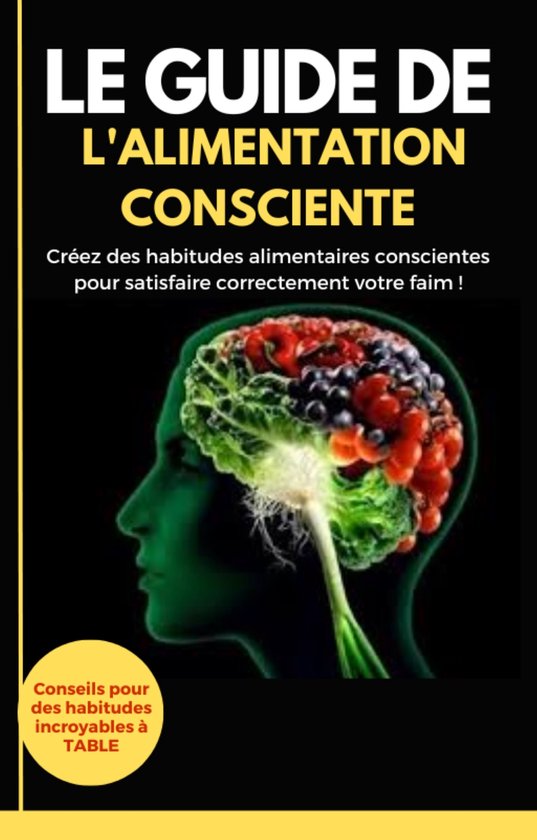 Le guide de l'alimentation consciente - cover