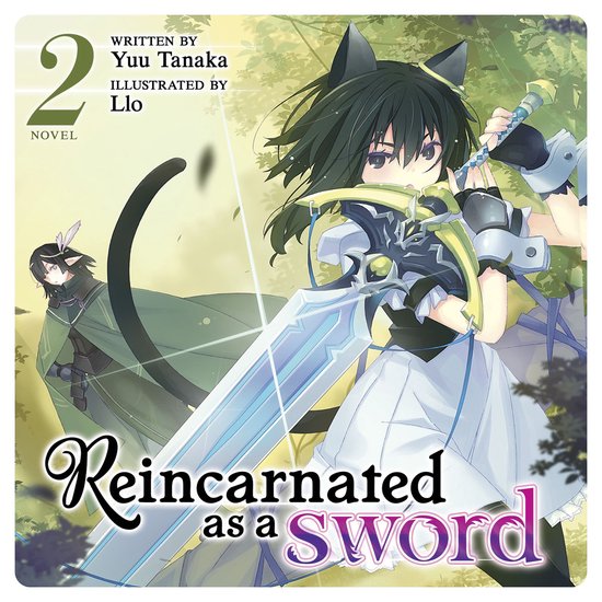 Reincarnated as a Sword (Light Novel) Vol. 2 - cover