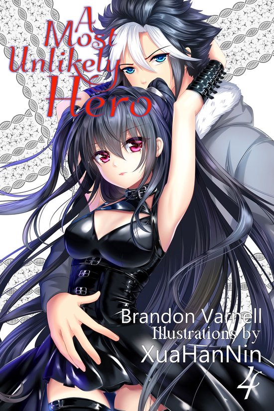 A Most Unlikely Hero 4 - A Most Unlikely Hero, Volume 4 (Lig ... - cover