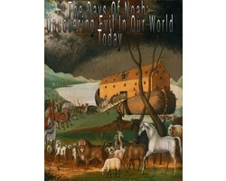 The Days Of Noah: Uncovering Evil In Our World
