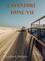 L'aventure d'une vie