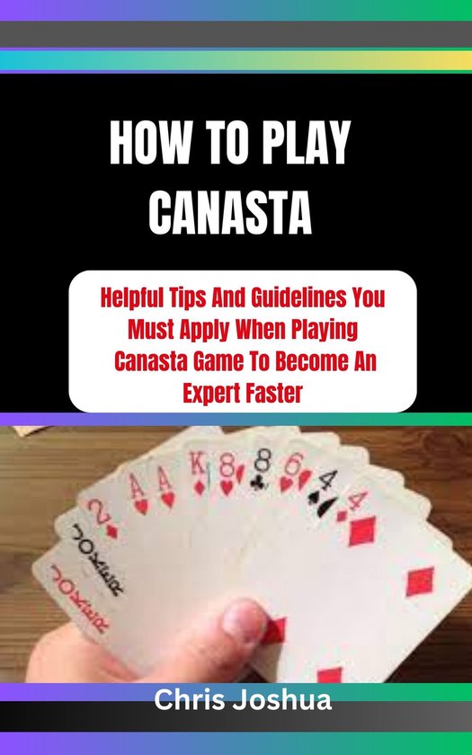 HOW TO PLAY CANASTA