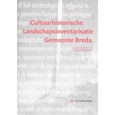 Cultuurhistorische Landschapsinventarisatie Gemeente Breda