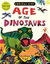 Curious Kids- Curious Kids: Age of the Dinosaurs