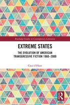 Routledge Studies in Contemporary Literature - Extreme States