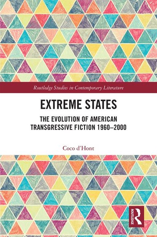Routledge Studies in Contemporary Literature - Extreme State ... - cover