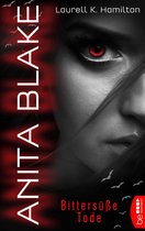 Vampire Hunter 1 - Anita Blake - Bittersüße Tode