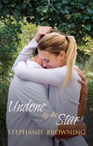 Undone by the Star