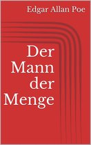 Der Mann der Menge