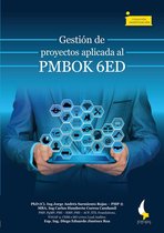 Colección Investigación 155 - Gestión de proyectos aplicada al PMBOK 6ED