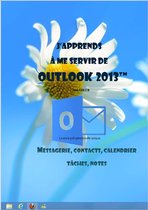 J'apprends à me servir de Outlook 2013
